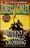 Incident At Buffalo Crossing