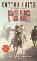 Death Rides A Red Horse