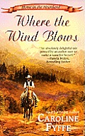 Where the Wind Blows (Leisure Historical Romance)