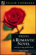 Writing A Romantic Novel & Getting Publi