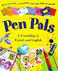 Pen Pals A French & English Friendship