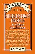 High Energy People & Other Go Getters