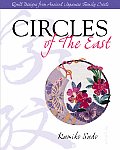 Circles Of The East Quilt Designs From