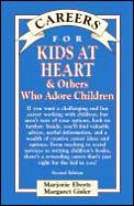Careers For Kids At Heart & Others Who Adore Children