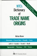 Ntcs Dictionary Of Trade Name Origins