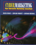 Cybermarketing Your Interactive Marketin
