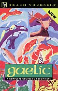 Teach Yourself Gaelic Complete Course For Beginners