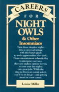 Careers For Night Owls & Other Insomniac
