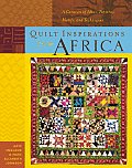 Quilt Inspirations From Africa A Caravan