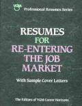 Resumes For Reentering The Job Market