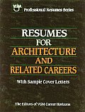 Resumes for Architecture and Related Careers (VGM Professional Resumes)