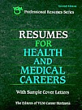 Resumes For Health & Medical Careers 2nd Edition