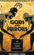 Gods & Heroes The Story Of Greek Mytholo
