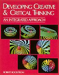 Developing Creative & Critical Thinking An Integrated Approach