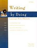Writing by Doing: Learning to Write Effectively