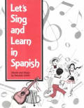 Lets Sing & Learn In Spanish