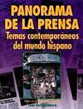 Panorama de la Prensa Temas Contemporaneos del Mundo Hispano