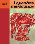 Leyendas Mexicanas 2nd Edition