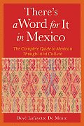 Theres A Word For It In Mexico The Compl