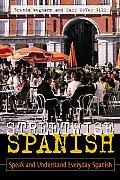 Streetwise Spanish Book Only Speak & Understand Everyday Spanish