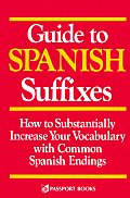 Guide To Spanish Suffixes