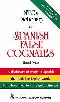 Ntc's Dictionary of Spanish False Cognates