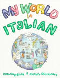 My World In Italian Coloring Book