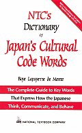 Ntcs Dictionary Of Japans Cultural Code Words