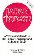 Japan Today A Westerners Guide To The Peop 2nd Edition
