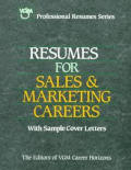 Resumes For Sales & Marketing Careers