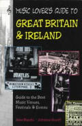 Music Lovers Guide To Great Britain & Ireland