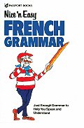 Nice N Easy French Grammar
