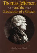 Thomas Jefferson & The Education Of A Ci