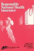 Responsible National Health Insurance