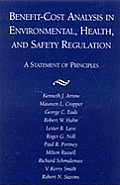 Benefit-Cost Analysis in Environmental, Health, and Safety Regulation