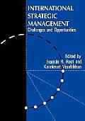 International Strategic Management: Challenges And Opportunities
