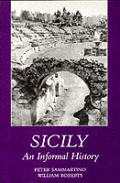 Sicily An Informal History
