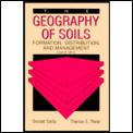 The Geography of Soils: Formation, Distribution, and Management