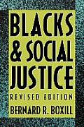 Blacks and Social Justice