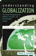Understanding Globalization The Social C