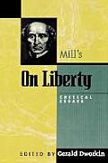 Mill's on Liberty: Critical Essays