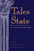 Tales of the State: Narrative in Contemporary U.S. Politics and Public Policy