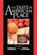 The Taste of American Place: A Reader on Regional and Ethnic Foods