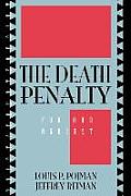 The Death Penalty: For and Against
