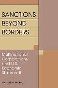 Sanctions Beyond Borders: Multinational Corporations and U.S. Economic Statecraft