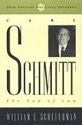 Carl Schmitt The End Of Law