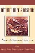 Between Hope and Despair: Pedagogy and the Remembrance of Historical Trauma