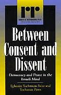 Between Consent and Dissent