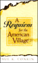 Requiem For The American Village
