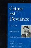 Crime and Deviance: Essays and Innovations of Edwin M. Lemert